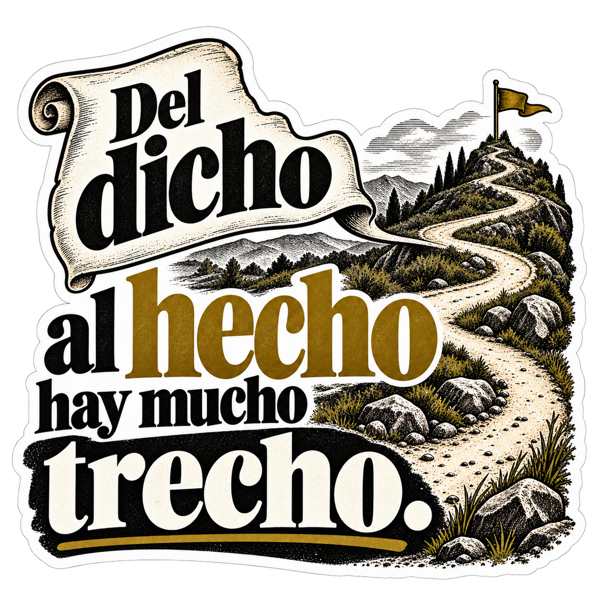 Del dicho al hecho hay mucho trecho.